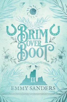 Brim Over Boot (The Darling Brothers Book 2): Alternate Cover Paperback  May 22, 2025
